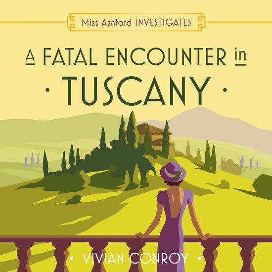 Miss Ashford Investigates-A Fatal Encounter in Tuscany - cover