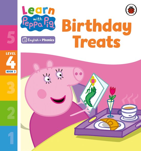 Learn with Peppa 4 - Learn with Peppa Phonics Level 4 Book 3 – Birthday Treats (Phonics Reader)