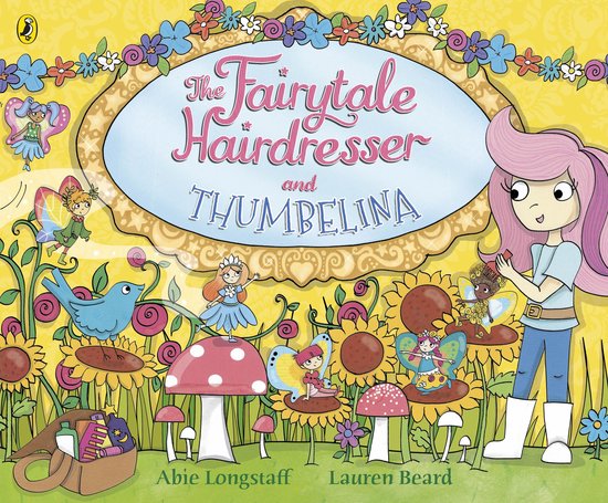 The Fairytale Hairdresser - The Fairytale Hairdresser and Th ... - cover