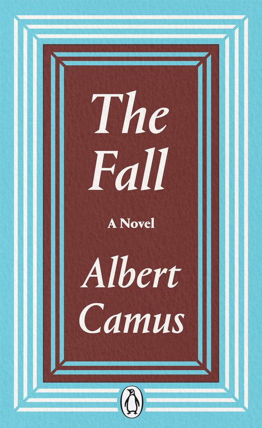 Couverture du livre 'The Fall' par Albert Camus, avec un cadre brun-rouge et le texte 'The Fall A Novel Albert Camus'. Rayures bleues et blanches en arrière-plan.