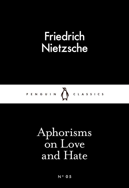 Boek, 'Aphorisms on Love and Hate' van Friedrich Nietzsche, Penguin Classics.