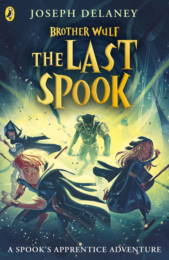 The Spook's Apprentice: Brother Wulf 3 - Brother Wulf: The L ... - cover