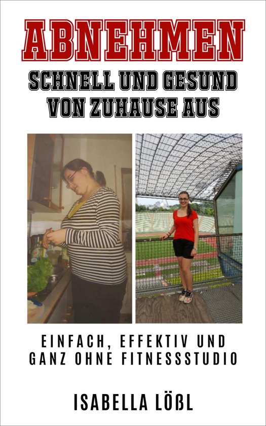 ABNEHMEN SCHNELL UND GESUND VON ZUHAUSE AUS - cover