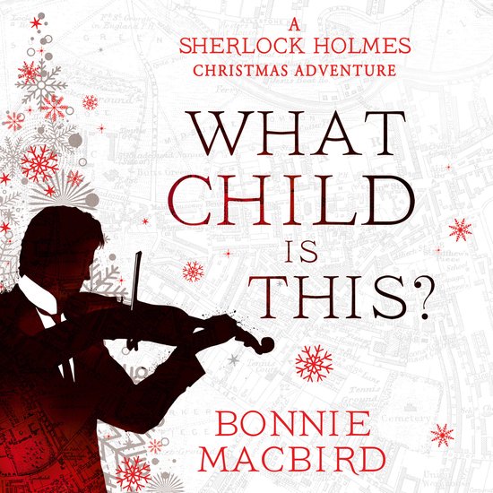 A Sherlock Holmes Adventure- What Child is This? - cover