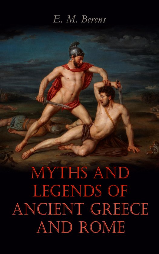 Myths and Legends of Ancient Greece and Rome - cover