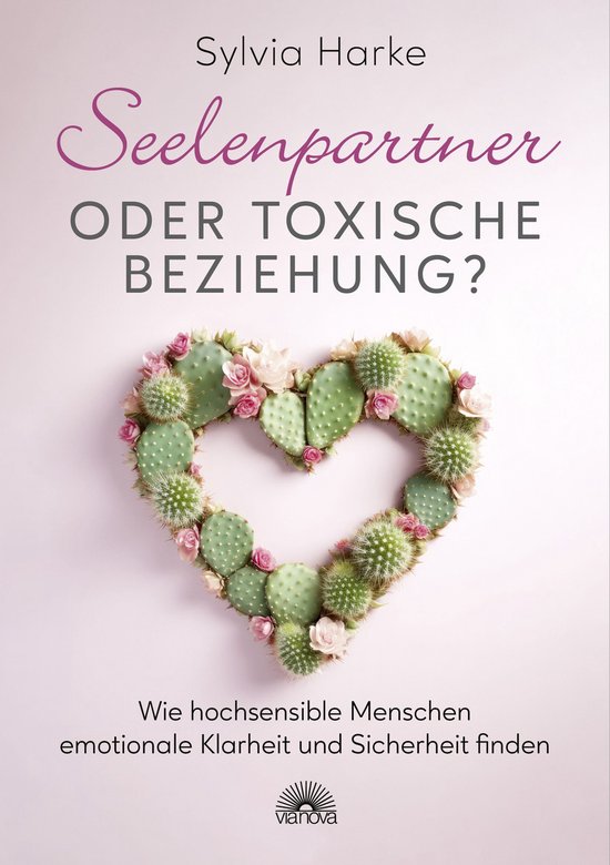 Seelenpartner oder toxische Beziehung? Wie hochsensible Mens ... - cover