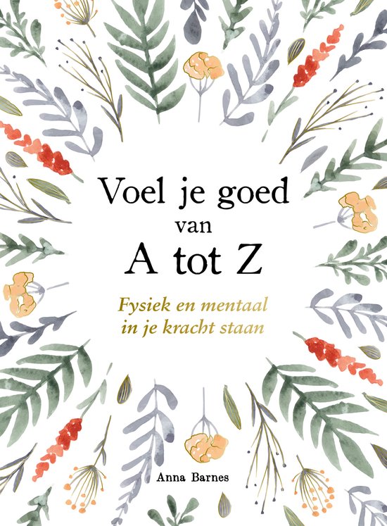 Voel je goed van A tot Z - A tot Z