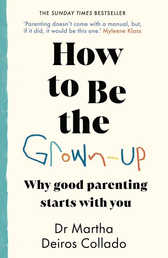 How to Be The Grown-Up - cover
