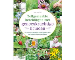 Zelfgemaakte bereidingen met geneeskrachtige kruiden