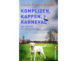 Ein-Steif-und-Kantig-Krimi 11 - Komplizen, Kappen, Karneval