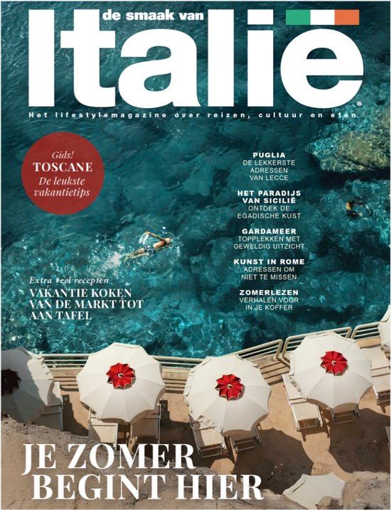 De Smaak van Italië zomernummer - Lecce (Puglia) - Gardameer - Toscane - Egadische eilanden (Sicilië)