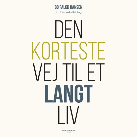 Den korteste vej til et langt liv - cover