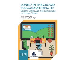 Pubblicazioni ISPI - Lonely in the Crowd: Plugged or Remote?