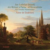 Jan Ladislav Dussek: Piano Sonata Op. 70 In A Flat Major Le Retour A Paris / Piano Sonata Op. 77 In F Minor LInvocation