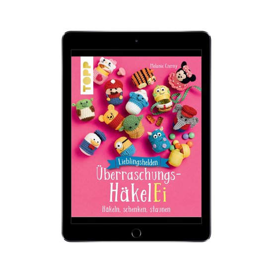 kreativ.kompakt. - Lieblingshelden Überraschungs-HäkelEi ( ... - cover