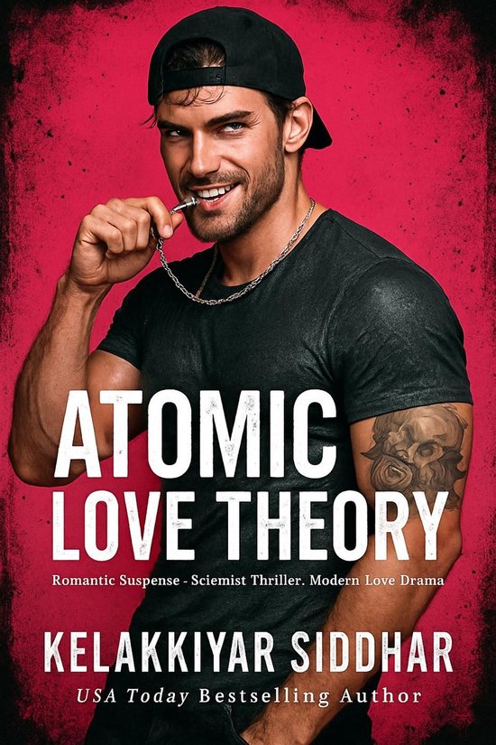 Atomic Love Theory: Romantic Suspense Scientist Thriller Mod ... - cover