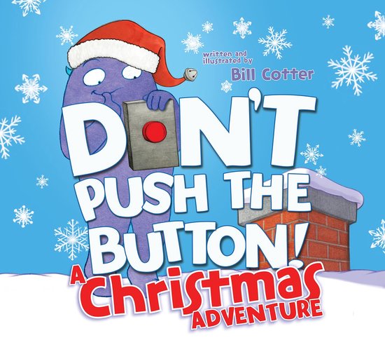 Don't Push the Button! A Christmas Adventure - cover