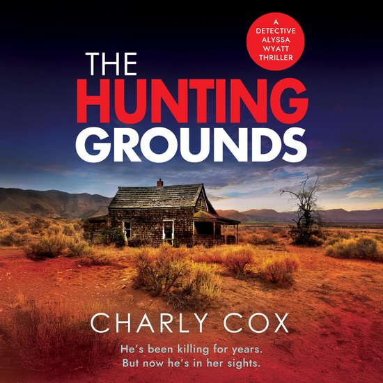 Detective Alyssa Wyatt6-The Hunting Grounds - cover