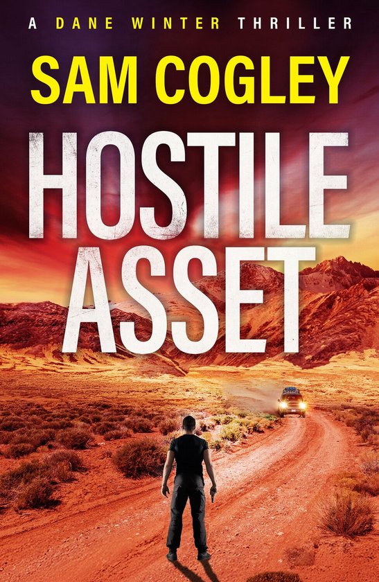 Dane Winter 1 - Hostile Asset - cover