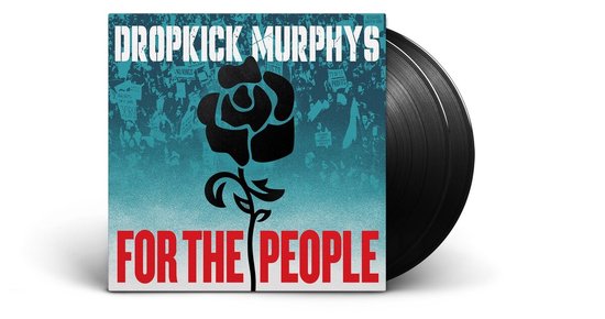 Dropkick Murphys - For The People (LP)