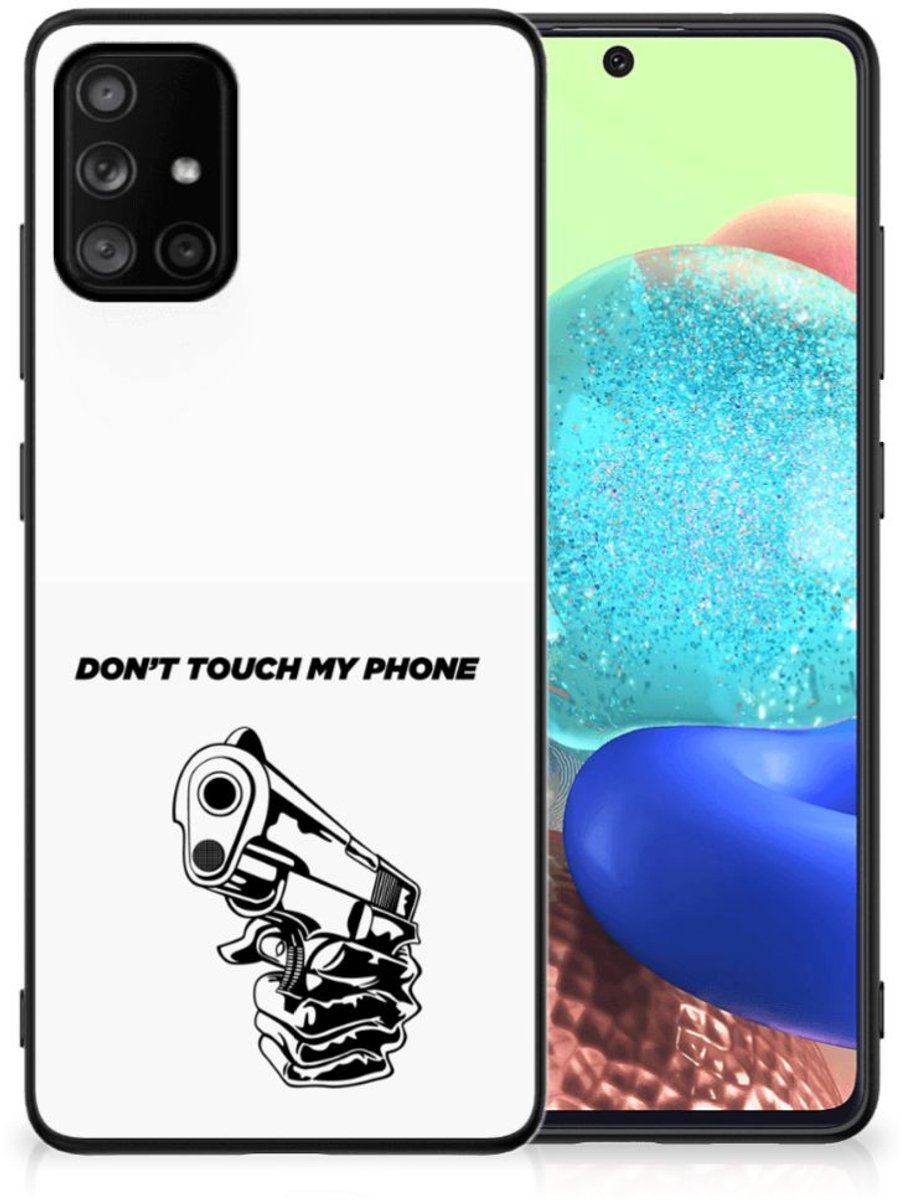 Samsung Galaxy A71 Telefoon Hoesje Gun Don't Touch My Phone