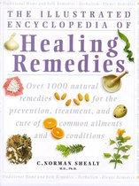 Illustrated Encyclopedia- Healing Remedies