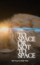 Kitty Adventures - To Space Or Not To Space
