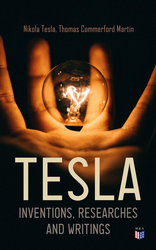 TESLA: Inventions, Researches and Writings - cover