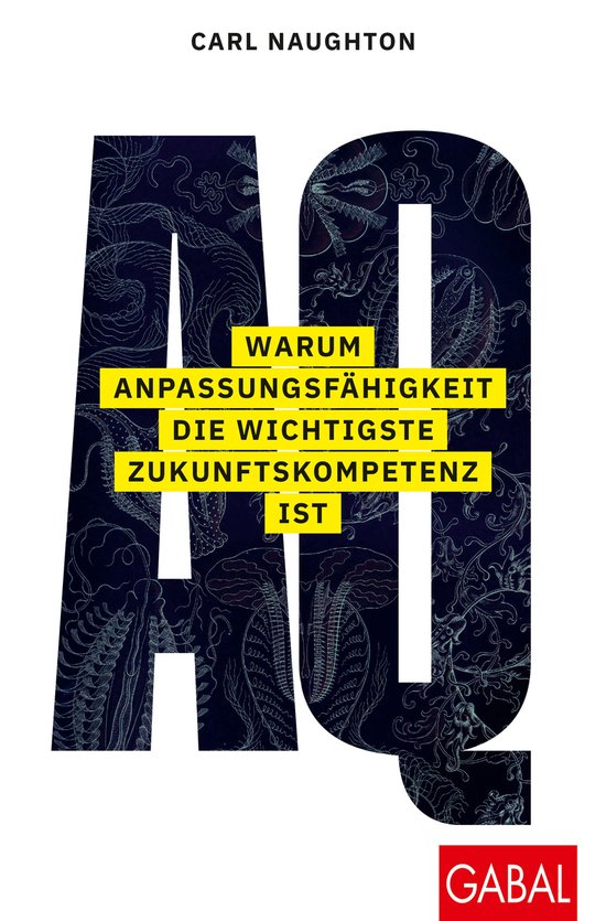 Dein Erfolg - AQ: Warum Anpassungsfähigkeit die wichtigste  ... - cover