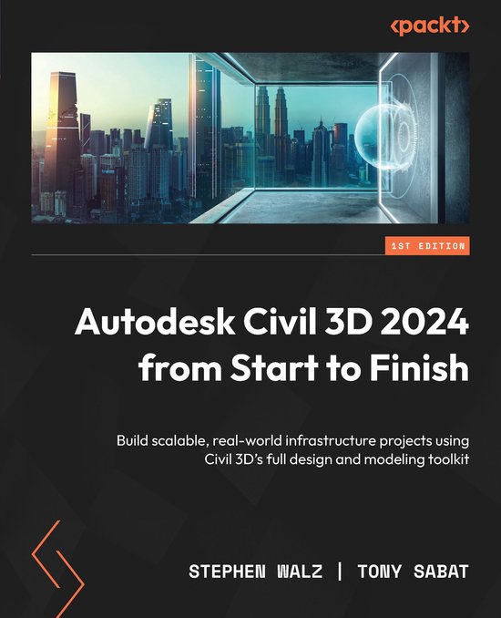 Autodesk Civil 3D 2024 from Start to Finish - cover