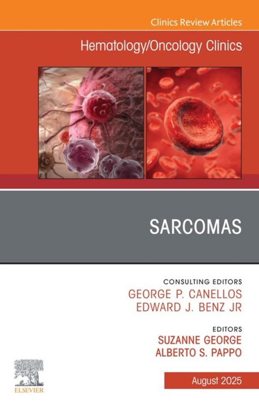 The Clinics: Internal Medicine Volume 39-4 - Sarcomas, An Is ... - cover