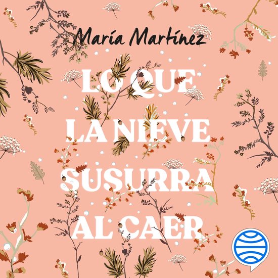 Lo que la nieve susurra al caer - cover