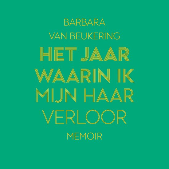 Het jaar waarin ik mijn haar verloor - cover