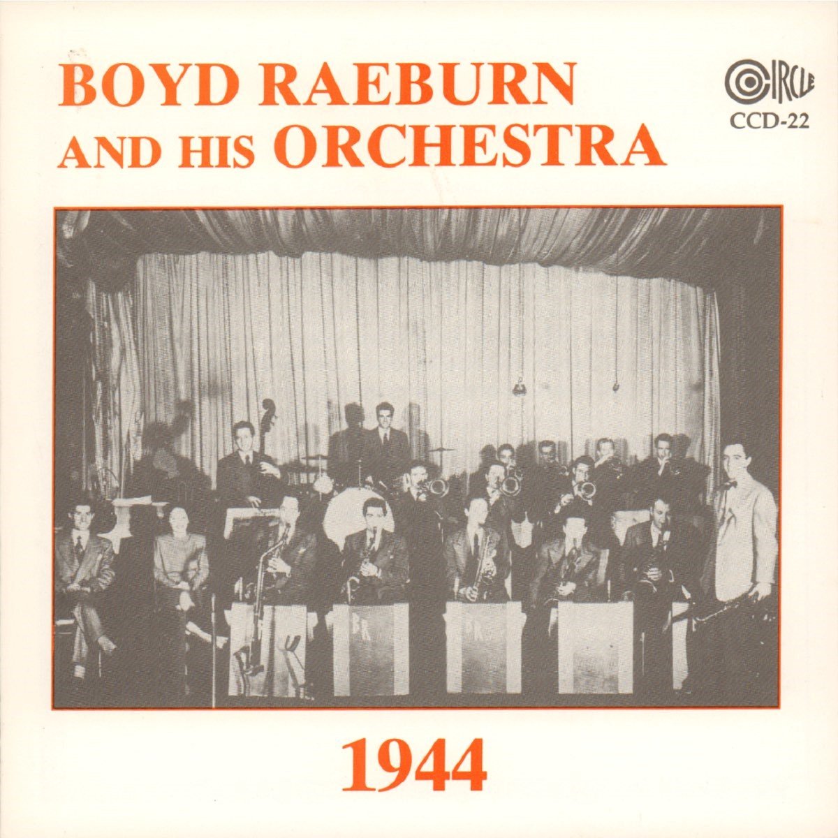 Boyd Raeburn & His Orchestra - 1944 (CD) (Remastered)
