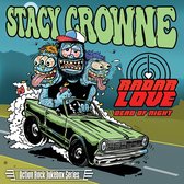 Stacy Crowne - Radar Love/ Dead Of Night (7" Vinyl Single)