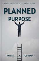 Planned Purpose