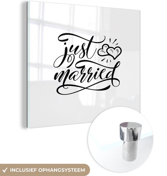 MuchoWow® Peinture sur verre 20x20 cm - Peinture sur verre acrylique - Dictons - Tout juste marié - Citations - Se marier - Photo sur verre - Peintures