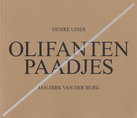 Cover van het boek 'Olifantenpaadjes' van Jan Dirk van den Burg
