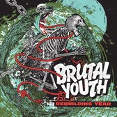 Brutal Youth - Rebuilding Year (LP)