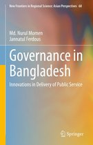 New Frontiers in Regional Science: Asian Perspectives 68 - Governance in Bangladesh