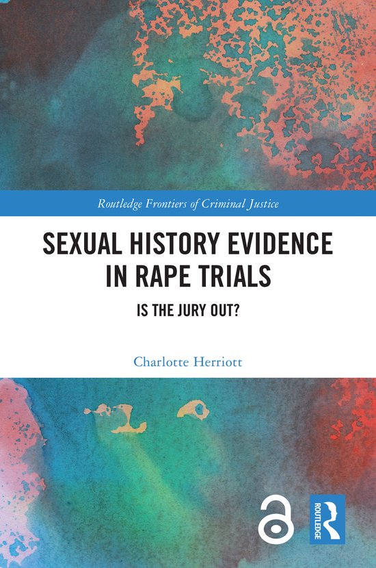 Routledge Frontiers of Criminal Justice- Sexual History Evid ... - cover