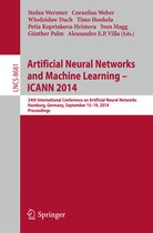 Artificial Neural Networks and Machine Learning - ICANN 2014