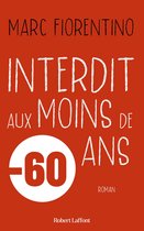 Roman - Interdit aux moins de 60 ans