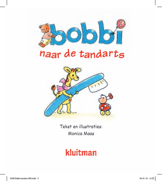 Bobbi - Bobbi naar de tandarts