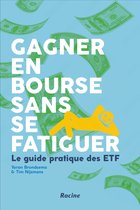 Gagner en bourse sans se fatiguer