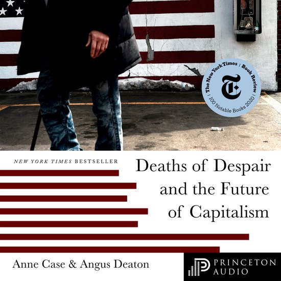 Deaths of Despair and the Future of Capitalism - cover