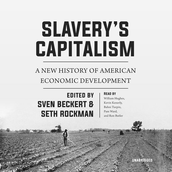 Slavery’s Capitalism - cover