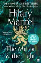 The Wolf Hall Trilogy 3 - The Mirror and the Light (The Wolf Hall Trilogy, Book 3)