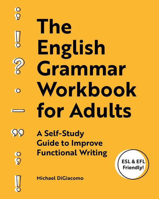 The English Grammar Workbook for Adults: A Self-Study Guide  ... - cover