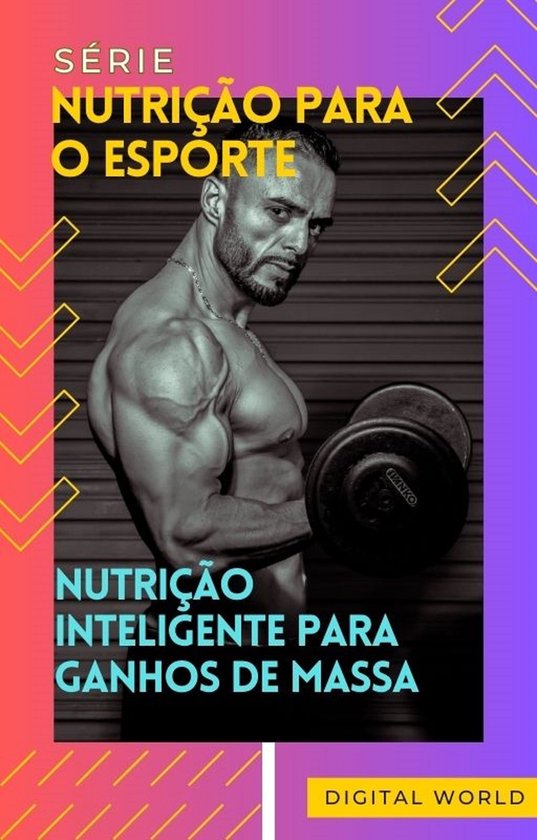 Nutrição para o Esporte 3 - Nutrição Inteligente para ga ... - cover